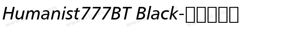 Humanist777BT Black字体转换